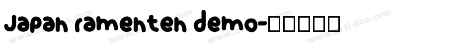 Japan ramenten demo字体转换